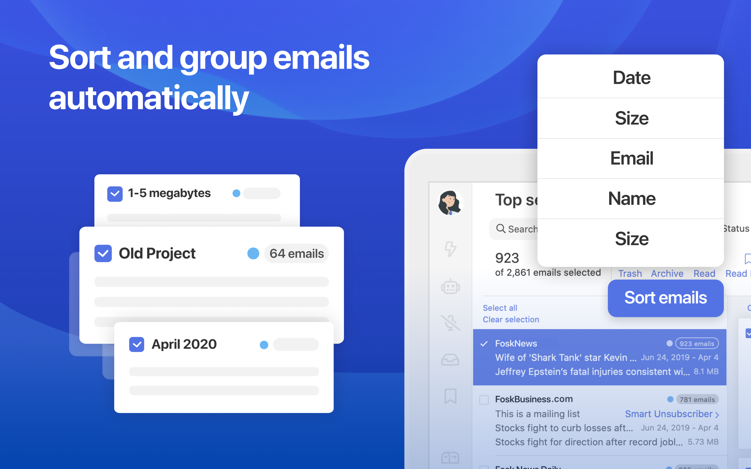 Sort and group emails automatically