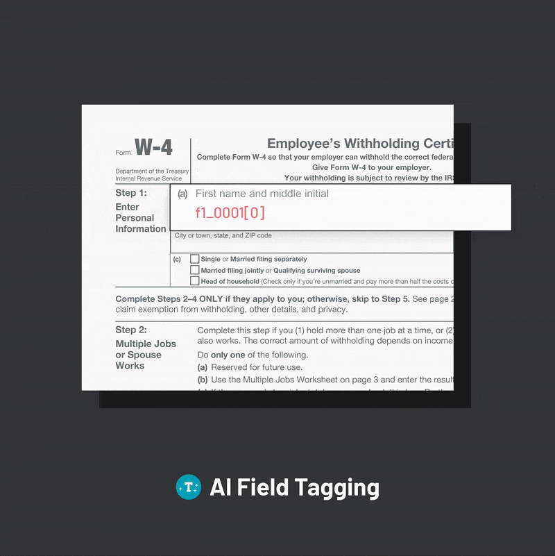 No need to manually tag each field. With a readable name and field type, AI Field Tagging will significantly reduce the time and effort it takes to tag & prepare your library of PDFs.