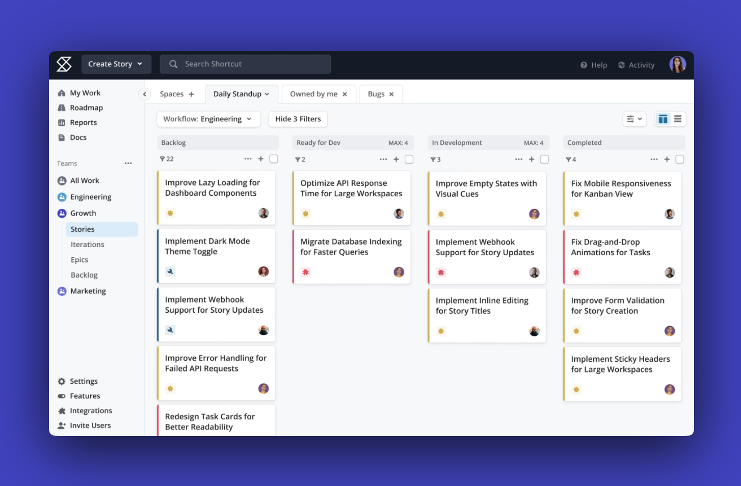Shortcut screenshot: Stories appear in a Kanban-style view sorted by progress state, and can be dragged to reprioritize.