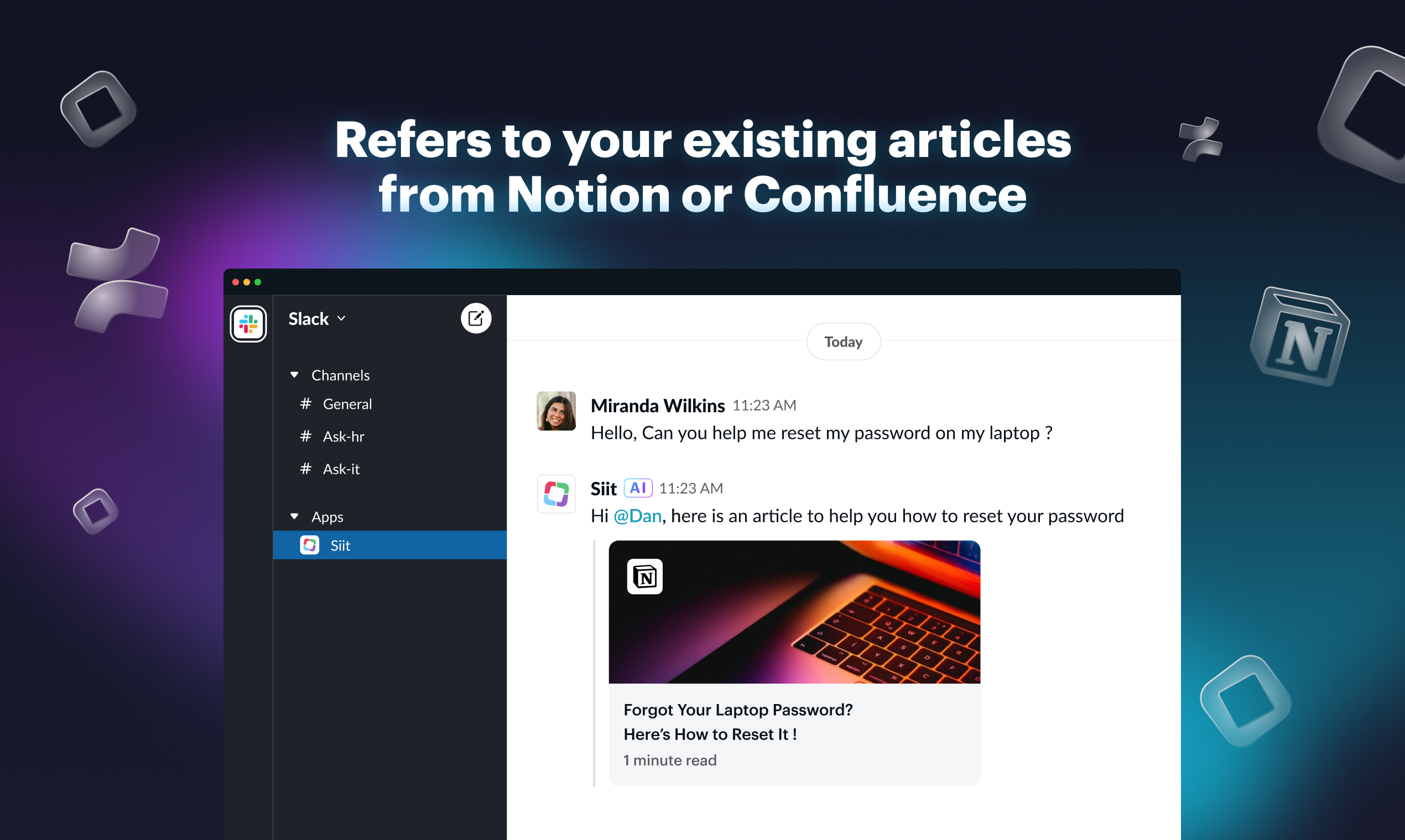 Refers to your existing articles from Notion or Confluence