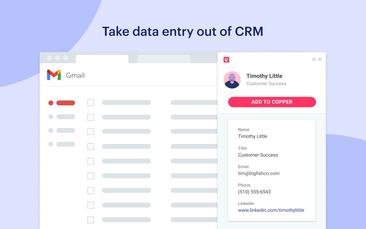 Copper Software - Seamless integration with your Gmail inbox means no time spent on data entry
