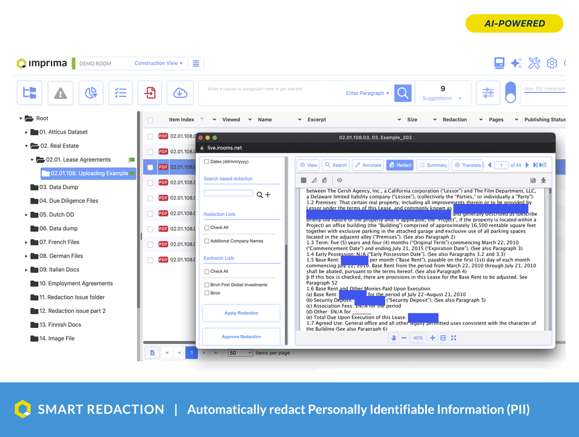 Imprima Virtual Data Room Software - AI-powered redaction. Automatically redact Personally Identifiable Information from your documents. Driven by Large Language Models for unrivalled reliability and accuracy.