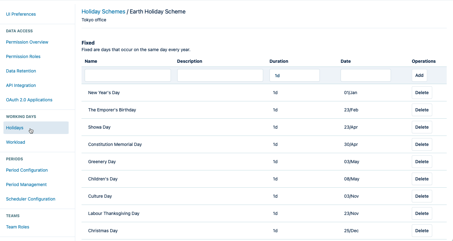 Configure multiple holidays and workload schemes.