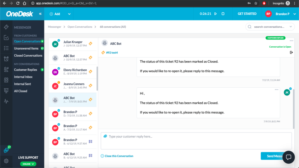 Real-time chat and anychronous messaging with team members and customers