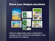 Lucidpress Software - Publish your digital designs online, or embed the in webpages & emails. Download your print designs, or order prints directly from Lucidpress.