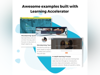 Check out examples of brilliant training produced faster with the Learning Accelerator. Start using them today!