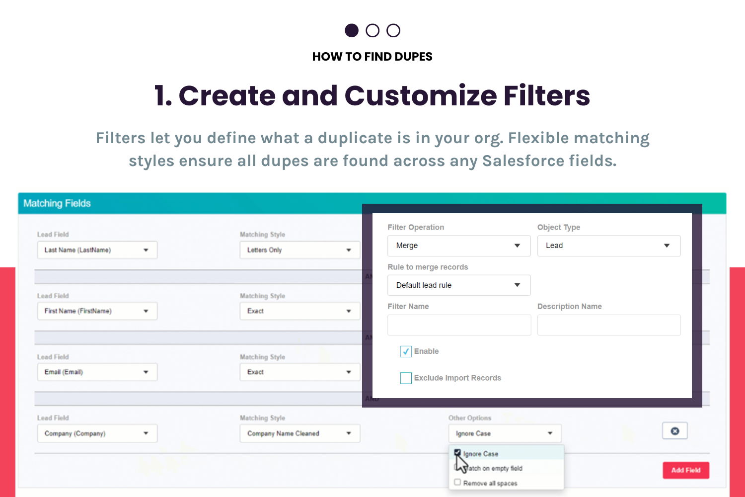 Step 1 to Deduping: Create and Customize Filters