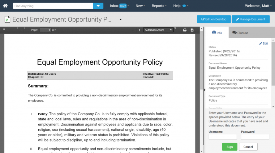 PowerDMS allows users to sign off to state that they have read and understood policies