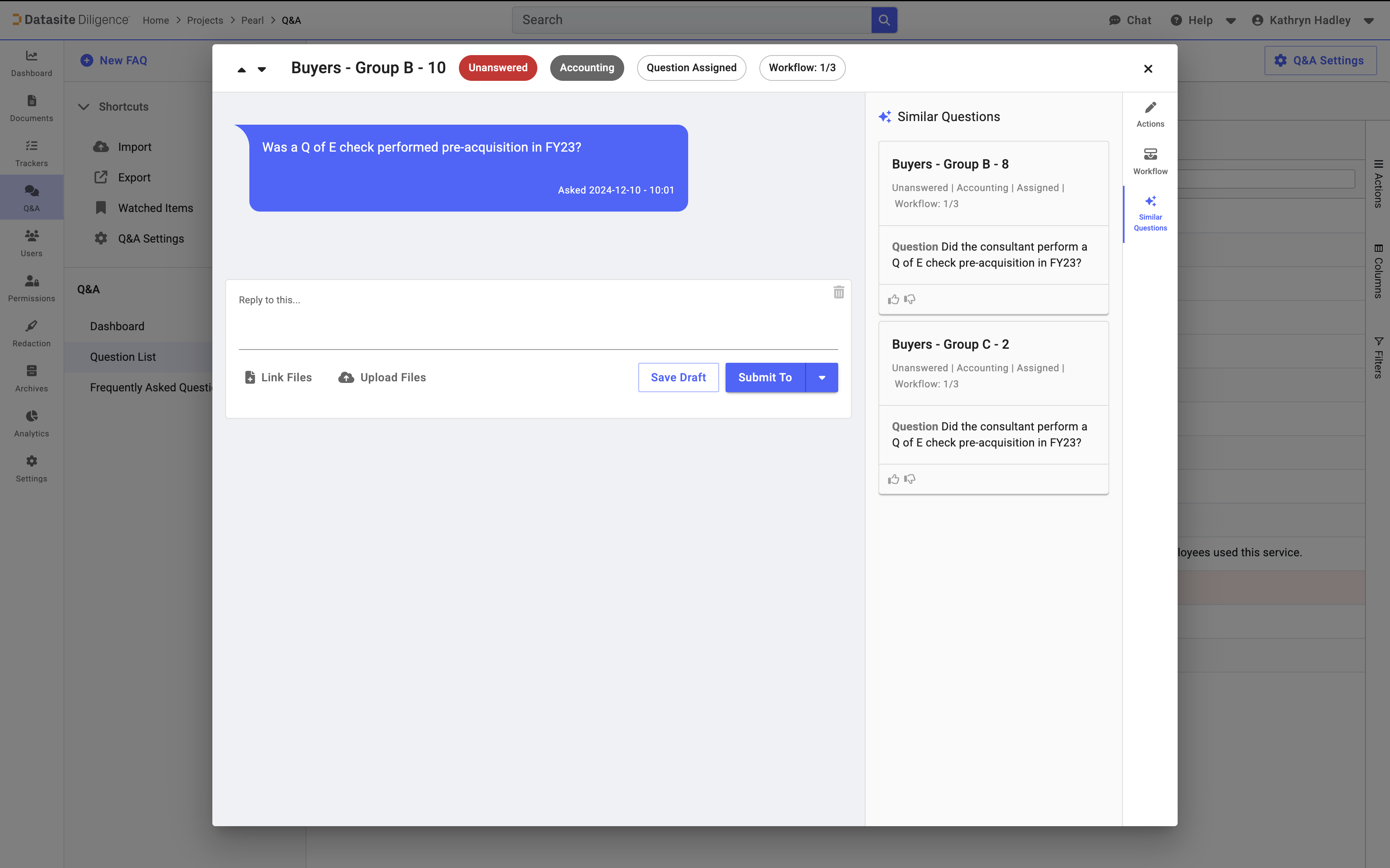 Datasite Diligence Virtual Data Room Software - Q&A - Bring order to a cumbersome process