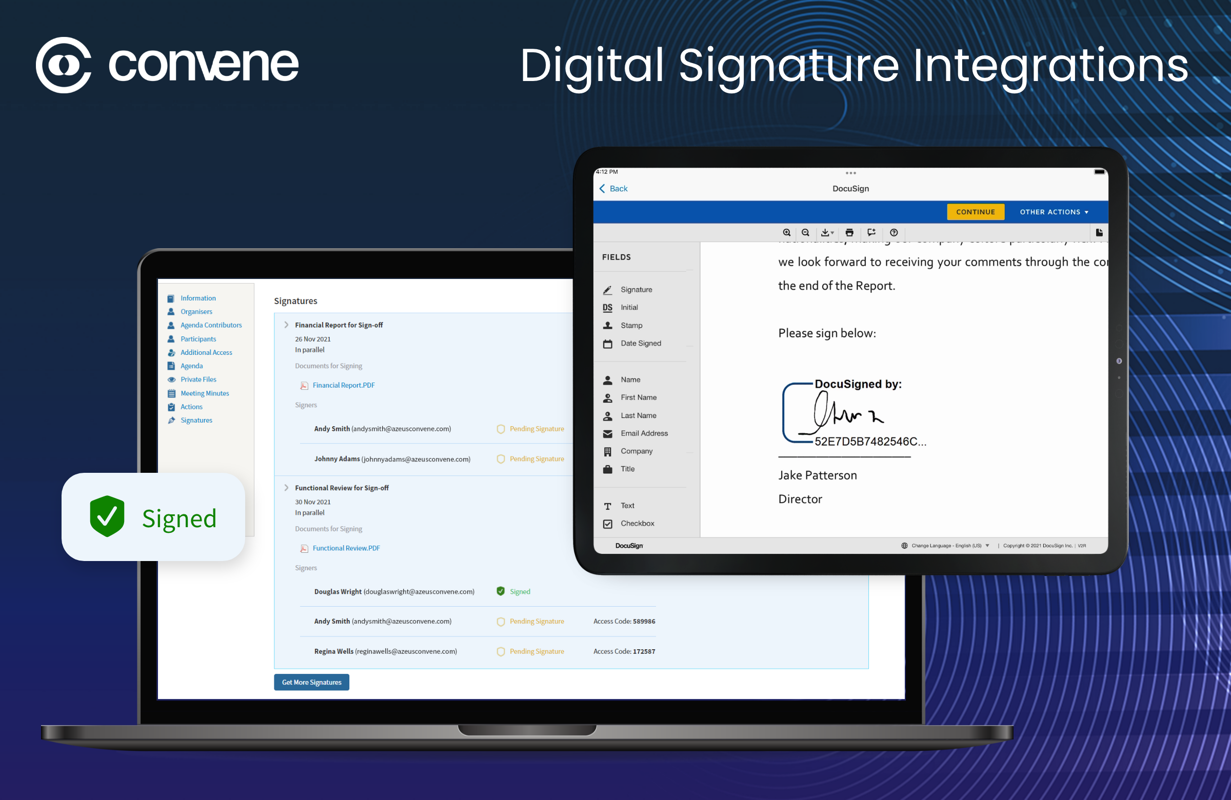 Experience a seamless end-to-end signing workflow within Convene through integrations with digital signature providers like DocuSign, enabling you to encrypt and digitally sign crucial documents effortlessly.