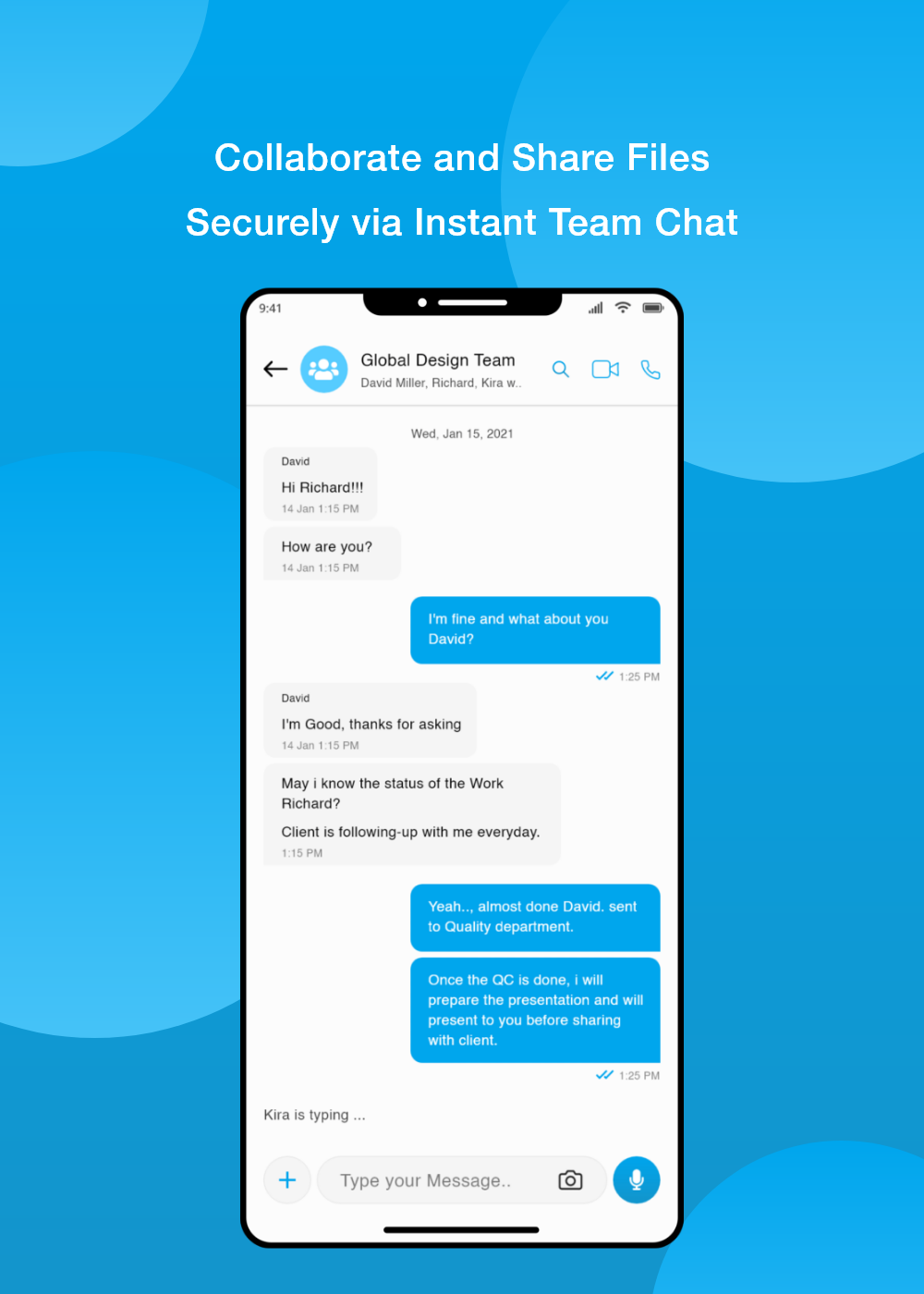 Collaborate and share files securely via Instant team chat