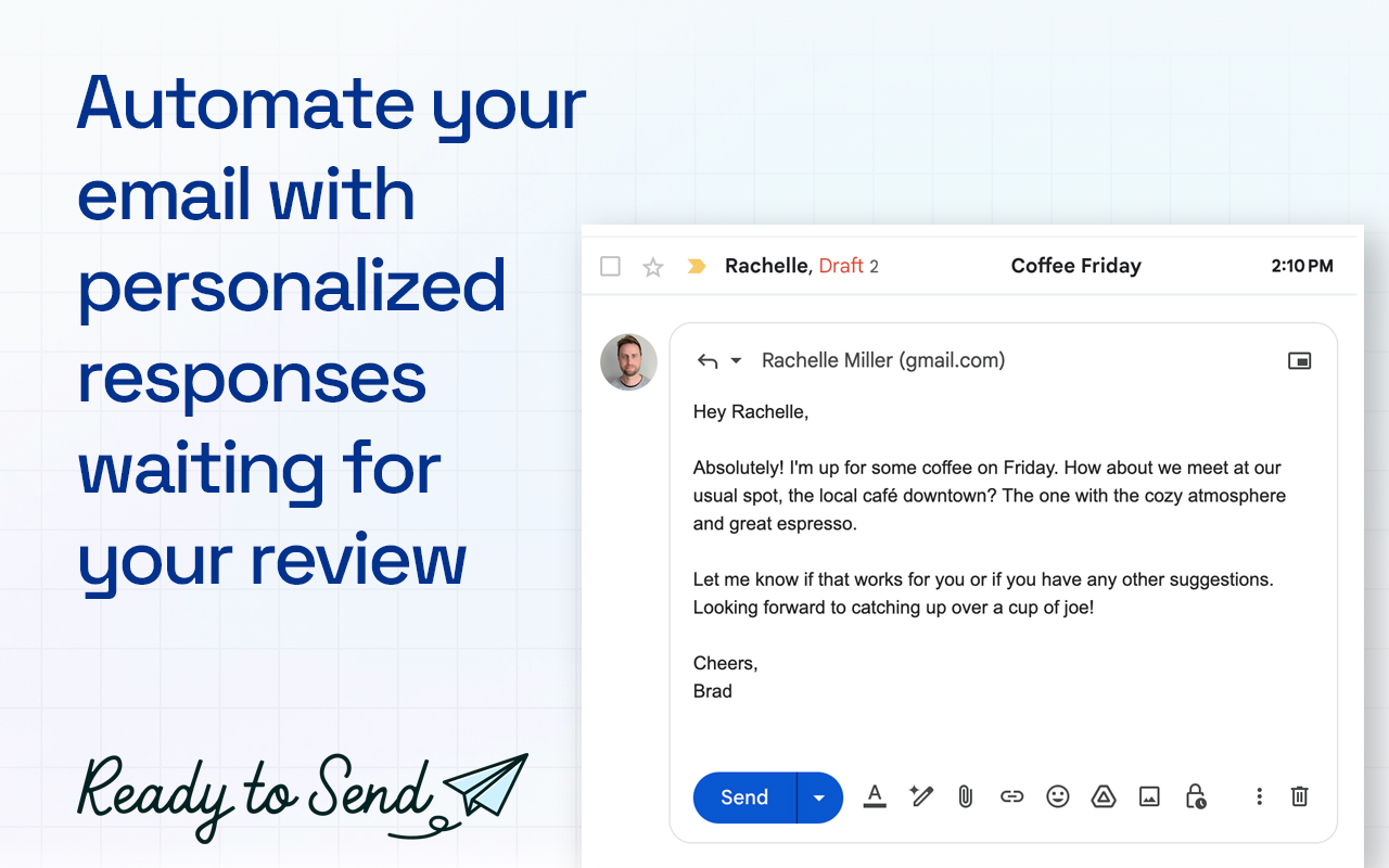 Ready to Send - automate your email with personalized responses waiting for your review