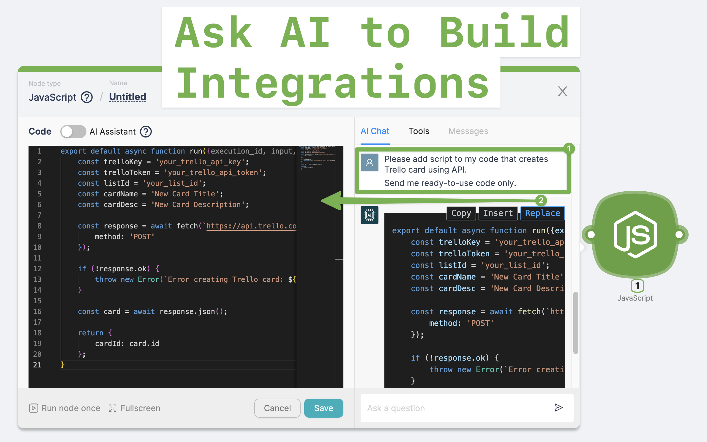 Write JavaScript or Ask Latenode AI to Build For You