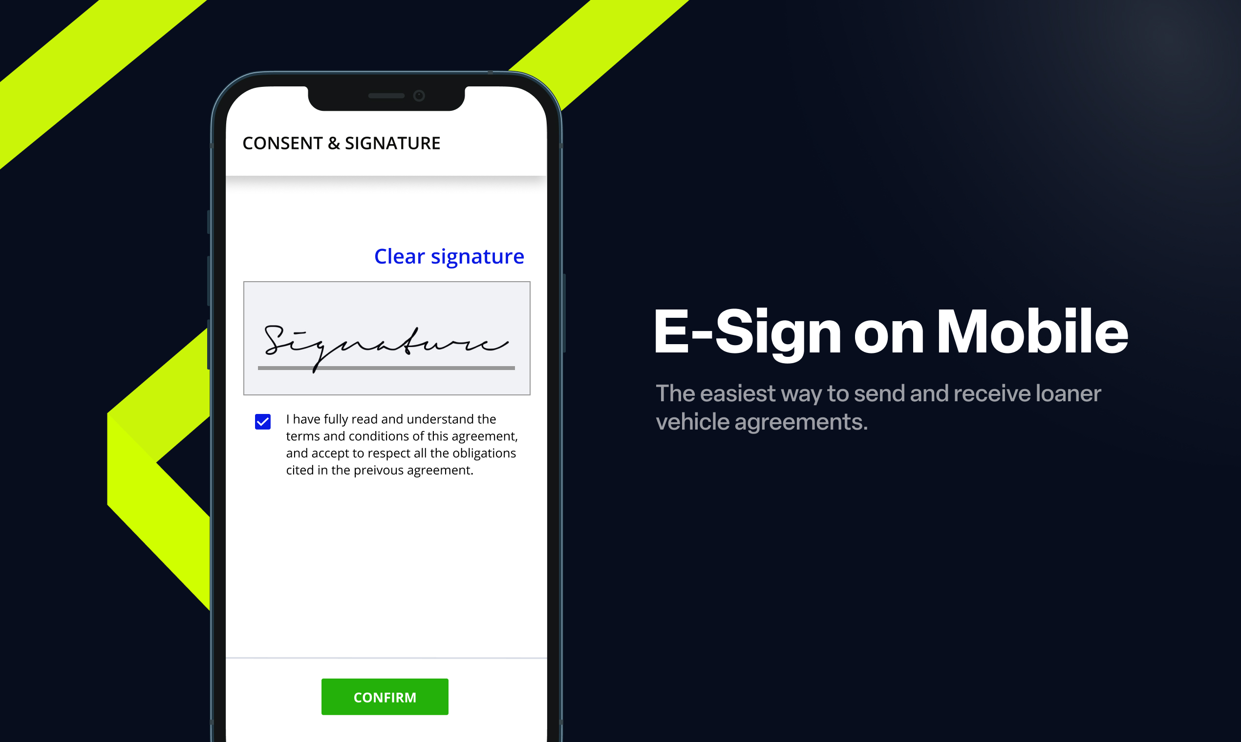 E-Sign – The easiest way to send and receive loaner vehicle agreements.