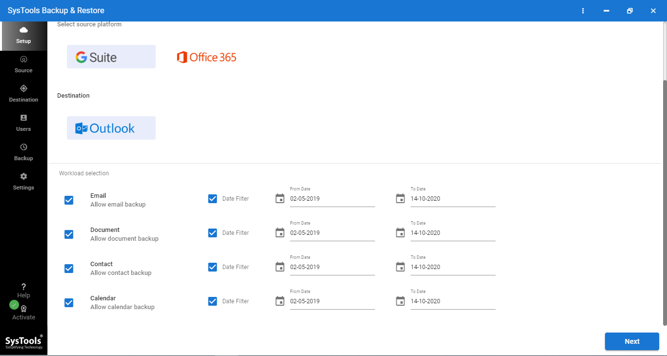 Select Source: G Suite / Office 365 and Apply Filters
