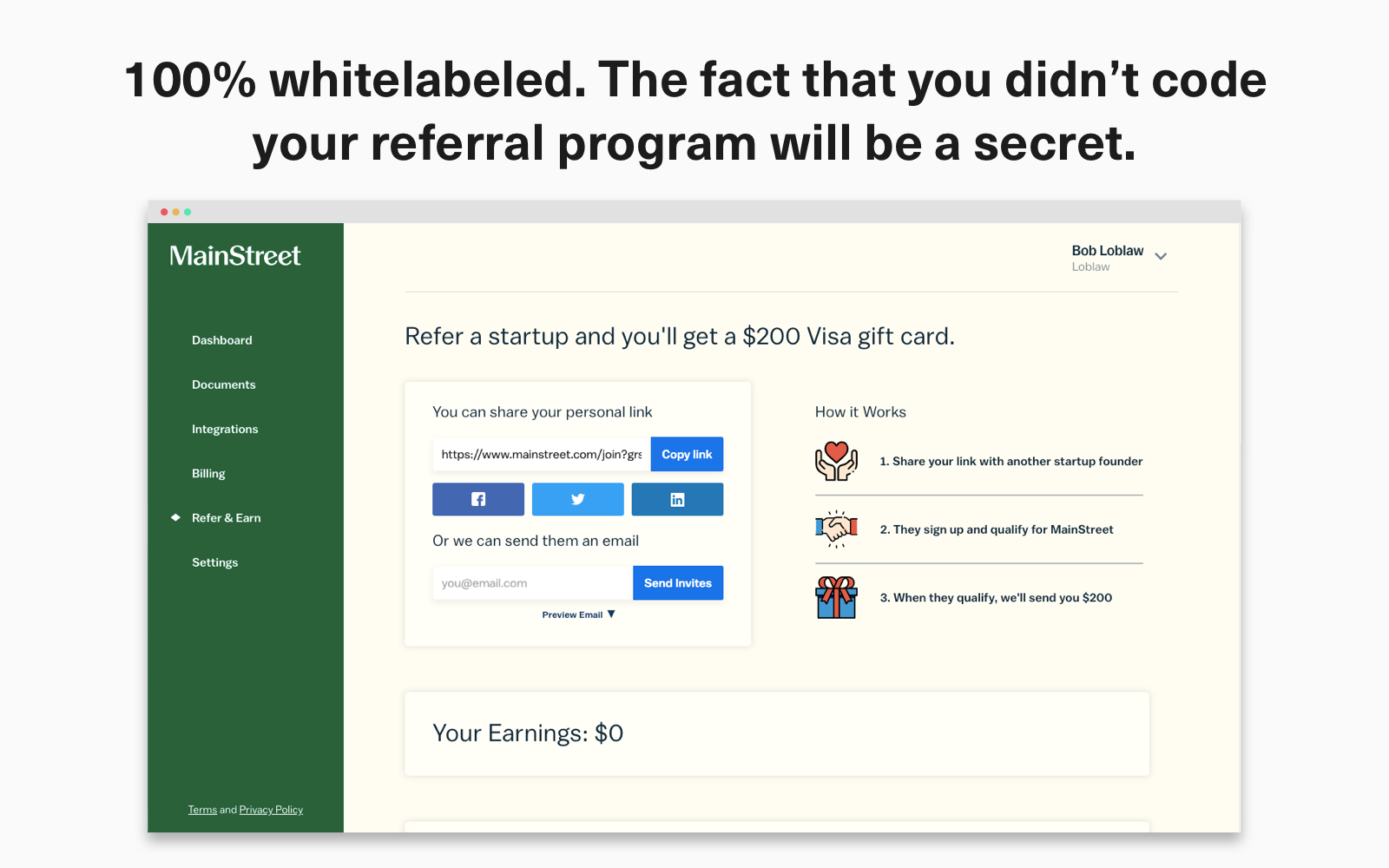 100% whitelabeled. The fact that you didn't code your referral program will be a secret.