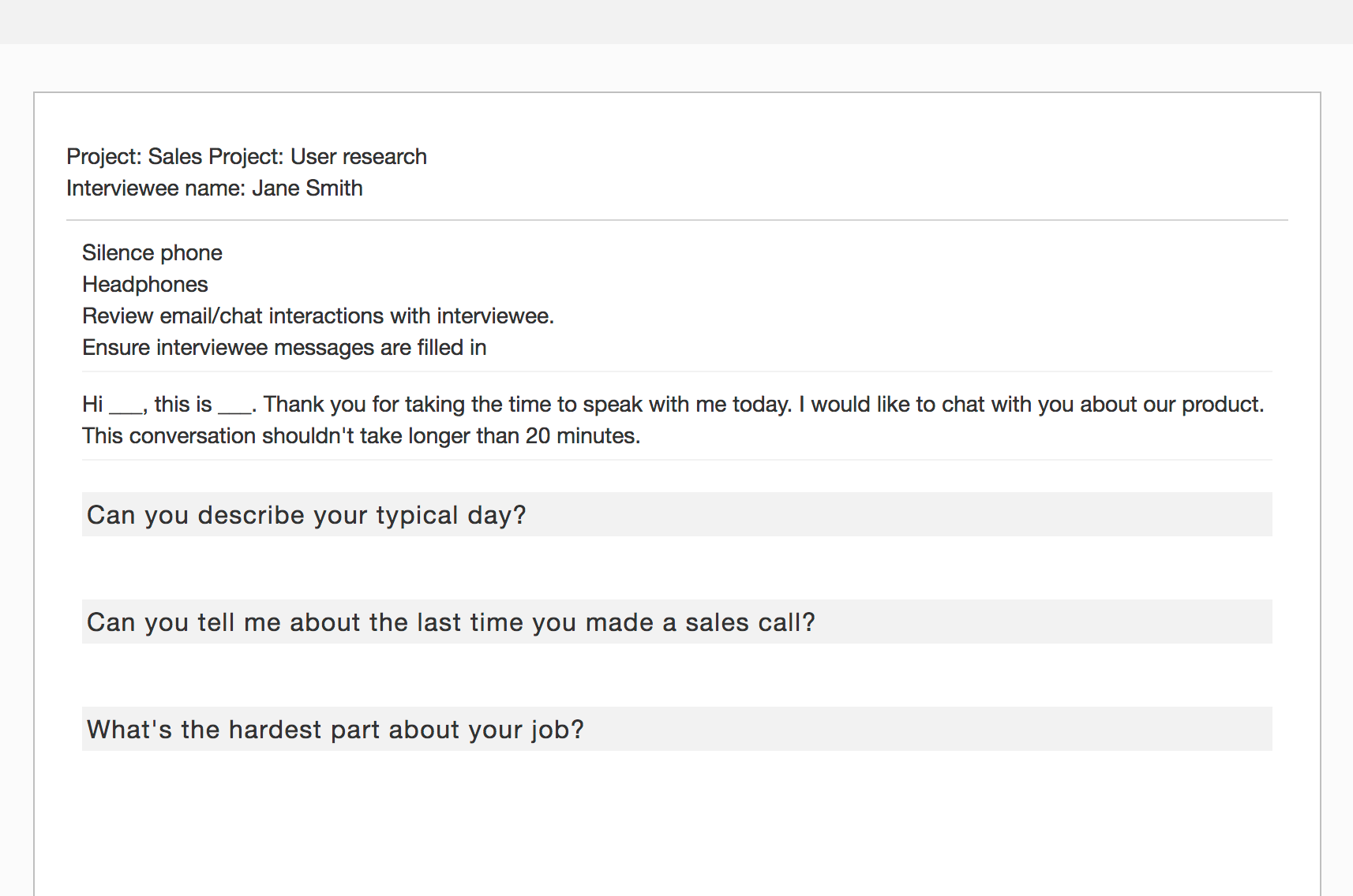 Gather product feedback via smart interview forms